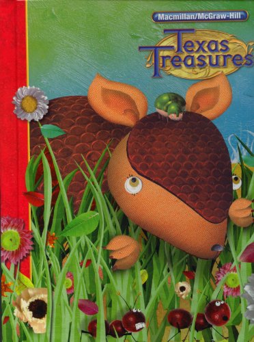 Texas treasures. [Grade 1]: a reading/language arts program